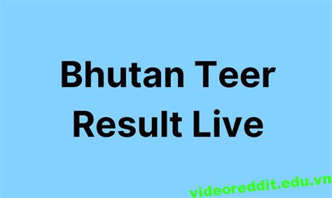 bhutan teer all list|Teer Web .